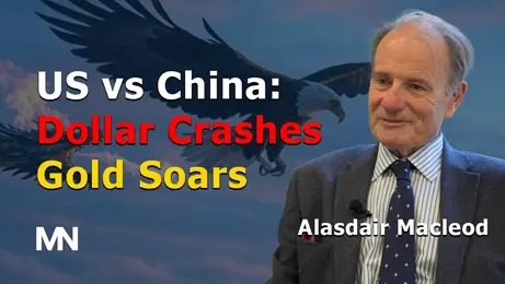 Alasdair Macleod USvChina